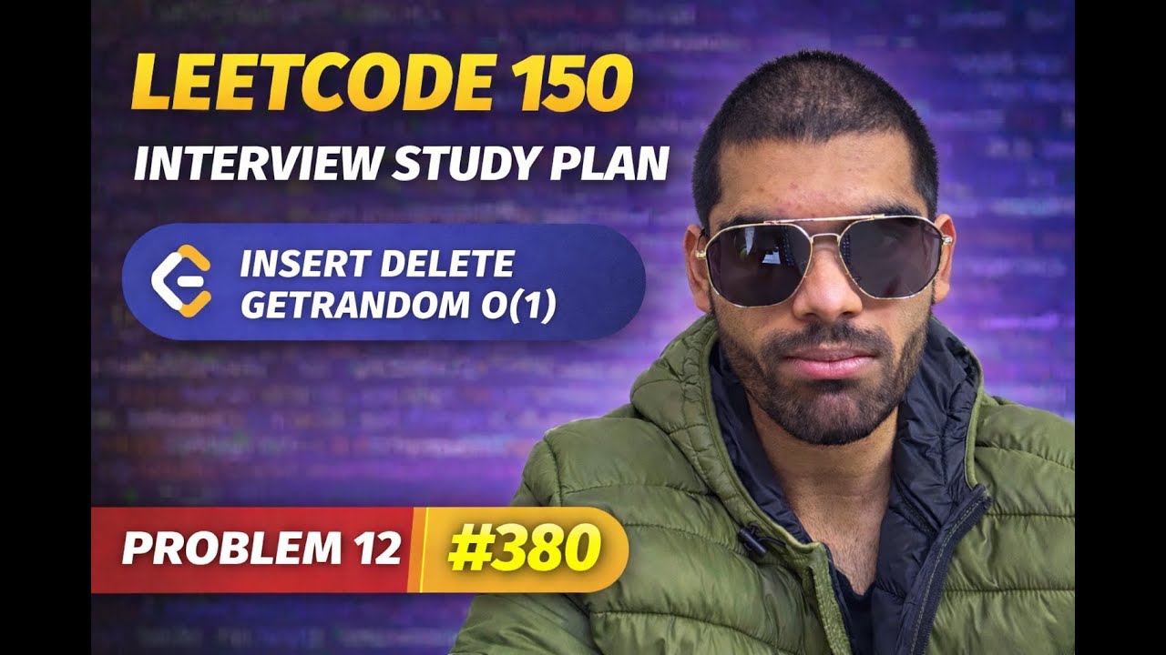 Leetcode Interview 150 ||Q12||380||Insert Delete GetRandom O(1)