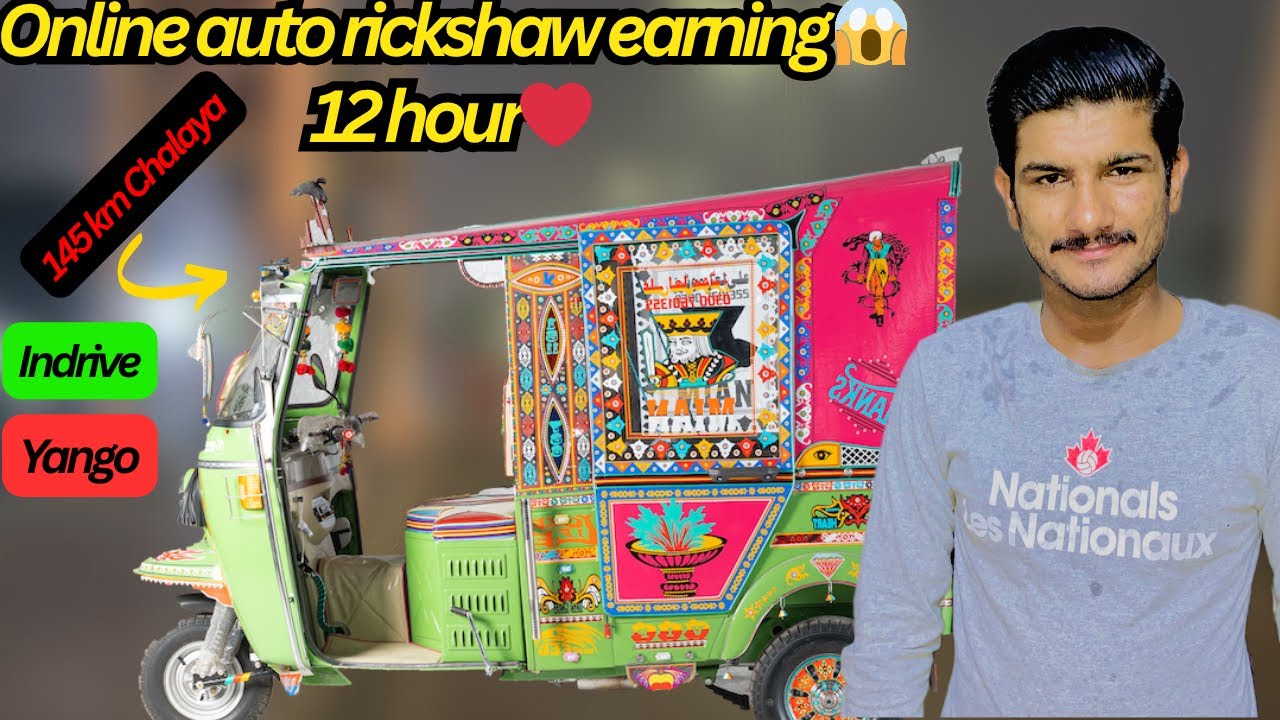 Online auto rickshaw earning in Lahore❤️/12 hour/ma 145 chalaya /indrive and yango😍