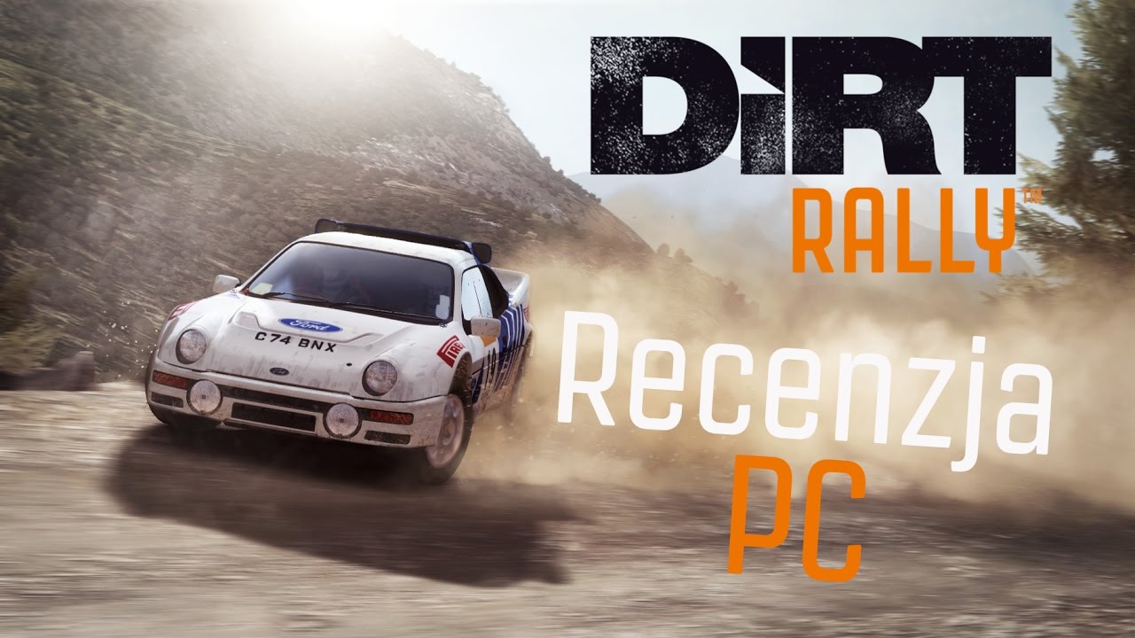 DIRT Rally - Recenzja (PC)