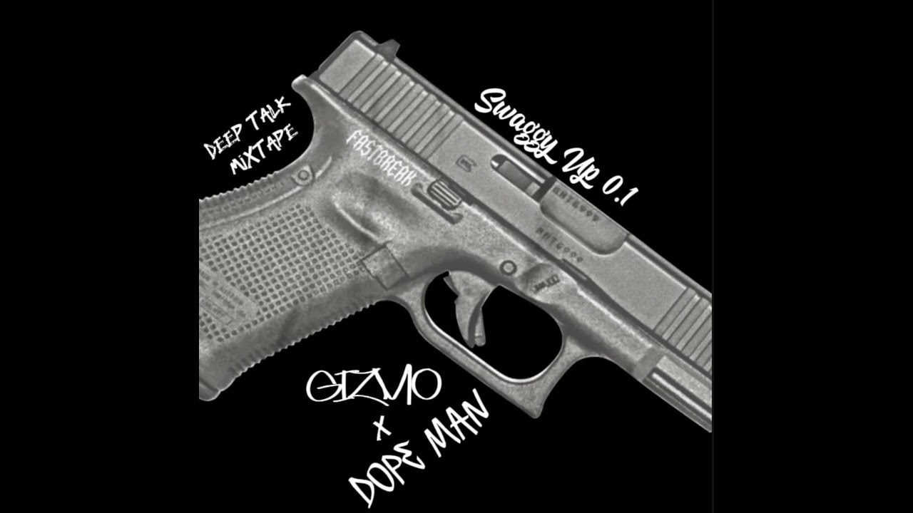 DEEP TALK MIXTAPE- SWAGGY UP 0.1