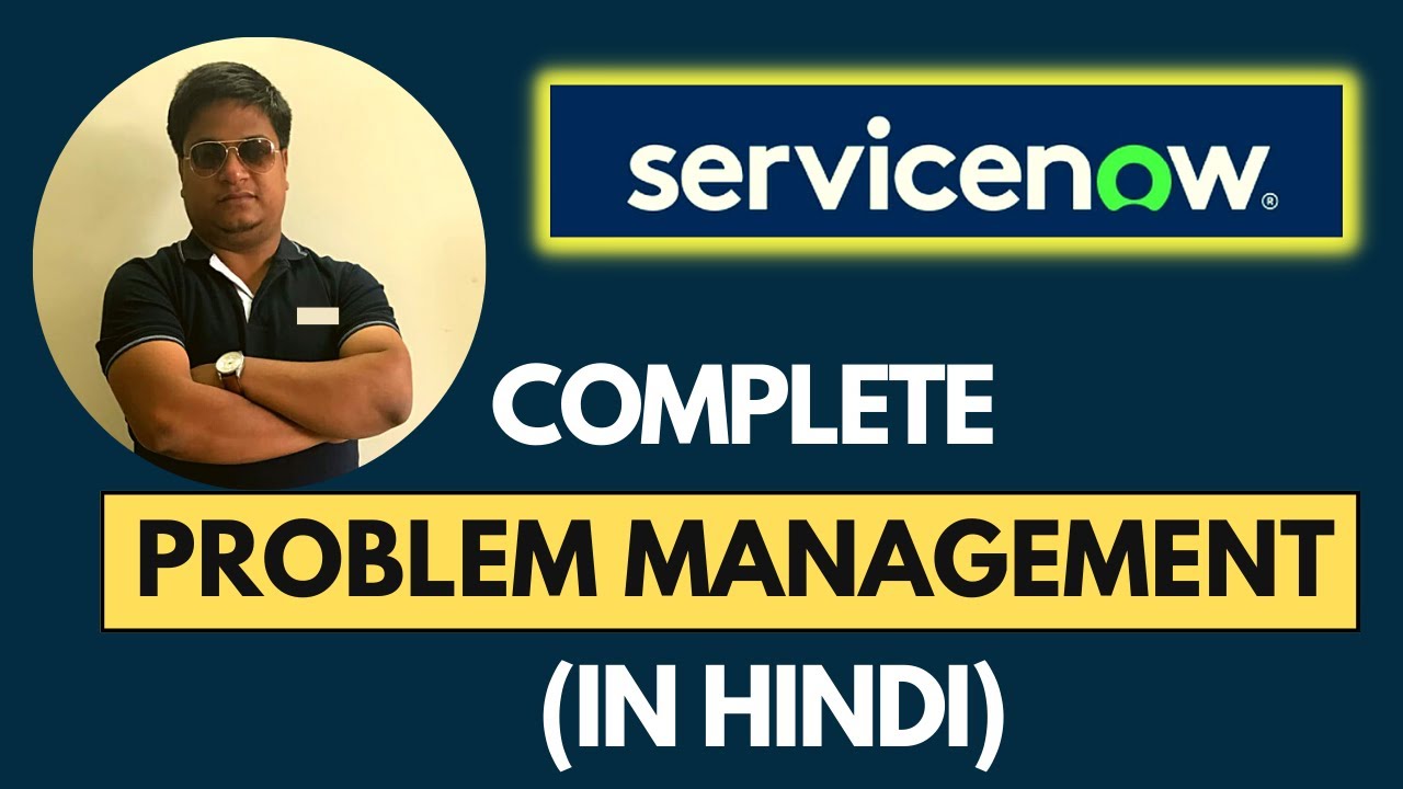 ServiceNow Problem Management Tutorial In Hindi | Problem Management Demo