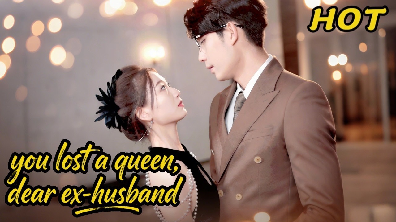 【HOT】You Lost a Queen, Dear Ex Husband🔥#rich #ceo #queen #betrayal #revenge #amnesiac #flickreels