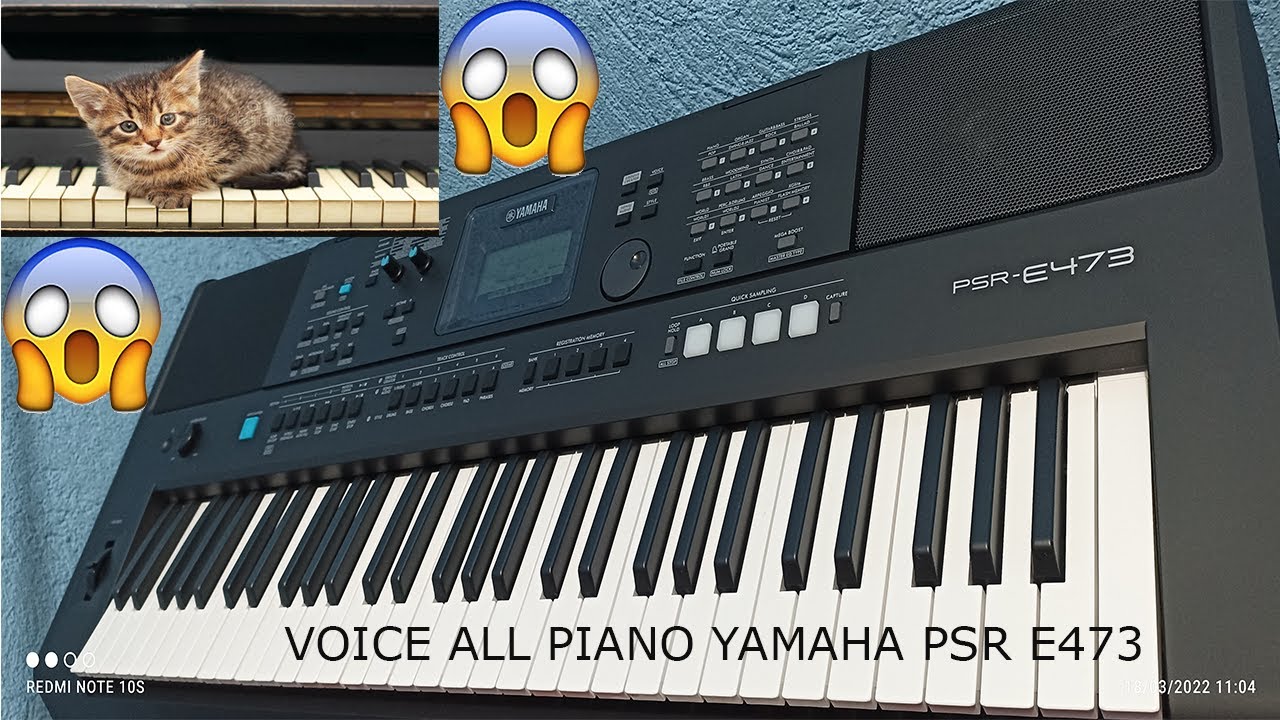VOICE CATEGORY PIANO YAMAHA PSR E473