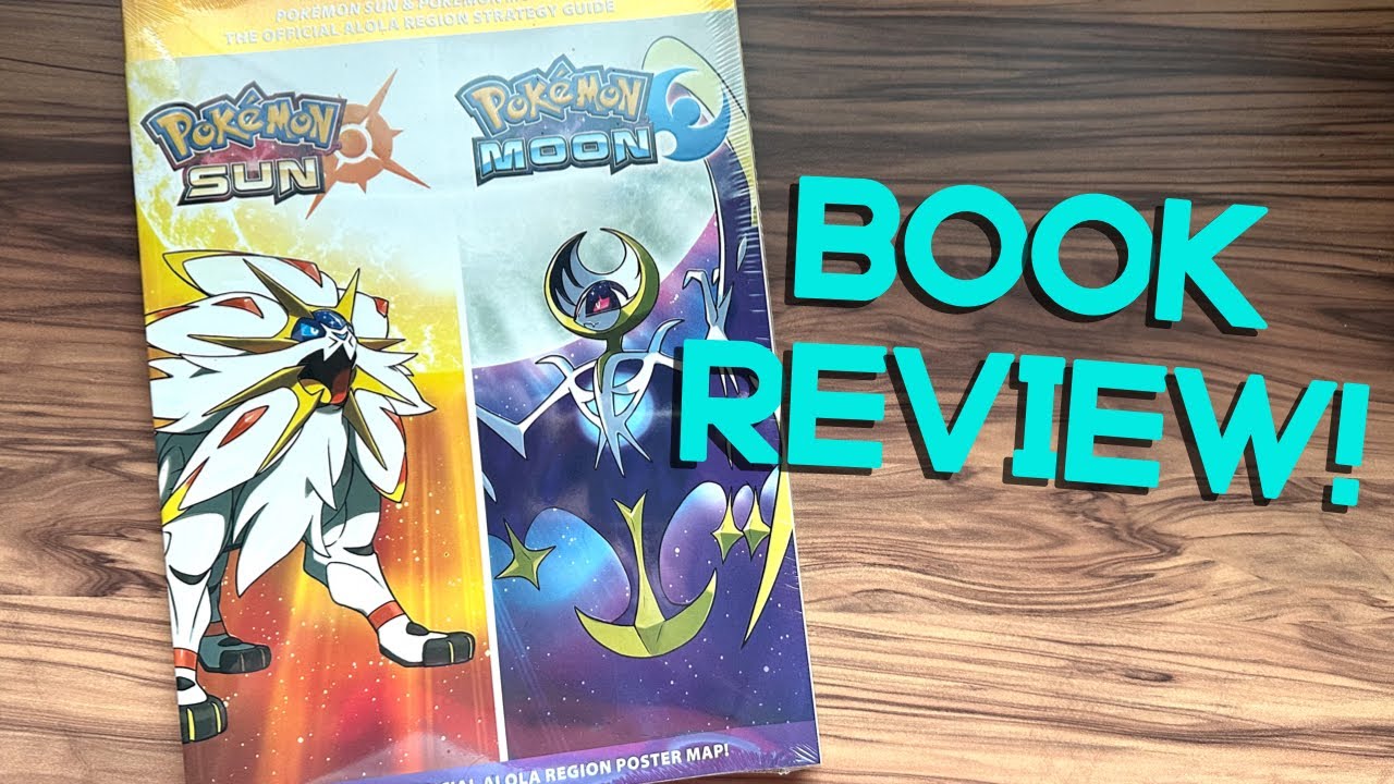 Pokemon Sun & Moon Alola Region Strategy Guidebook Unboxing & Review!