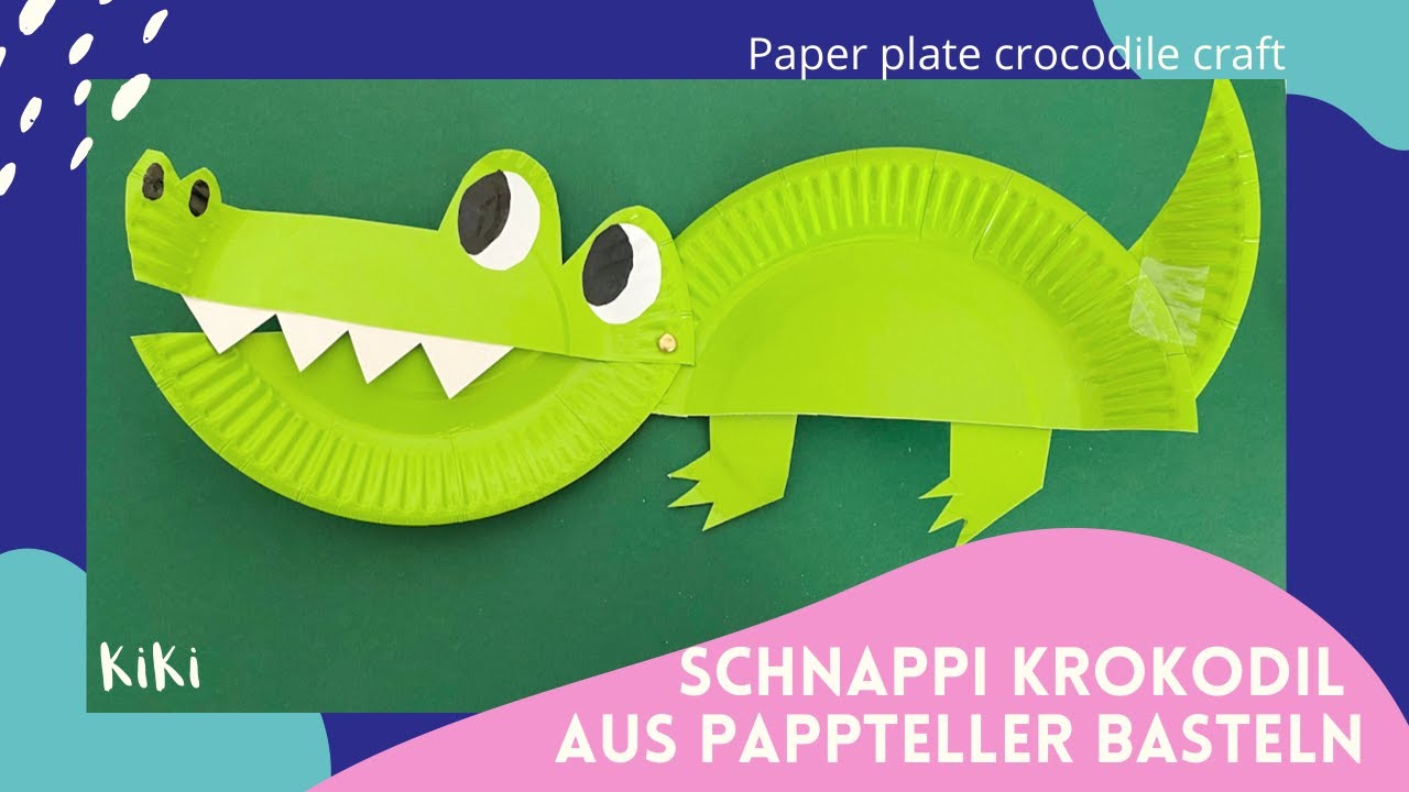 Schnappi Krokodil aus Pappteller basteln🐊_paper plate crocodile craft_kids craft ideas
