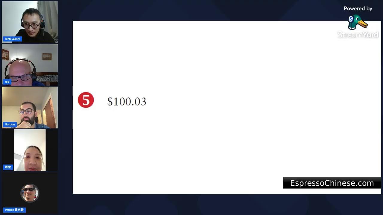 Integrated Chinese Live Stream #66 - Spoken Practice - About Money