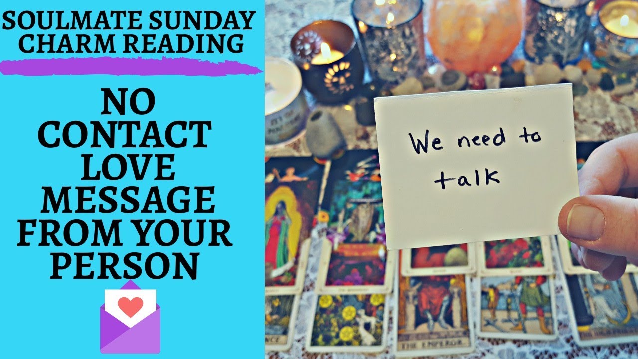 💖💌SOULMATE SUNDAY: 👤NO CONTACT LOVE MESSAGE💌💖|🔮CHARM TAROT READING🔮