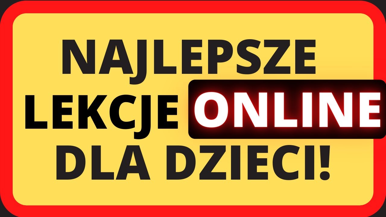 Najlepsze lekcje online dla dzieci! 🔴 Zdalne nauczanie