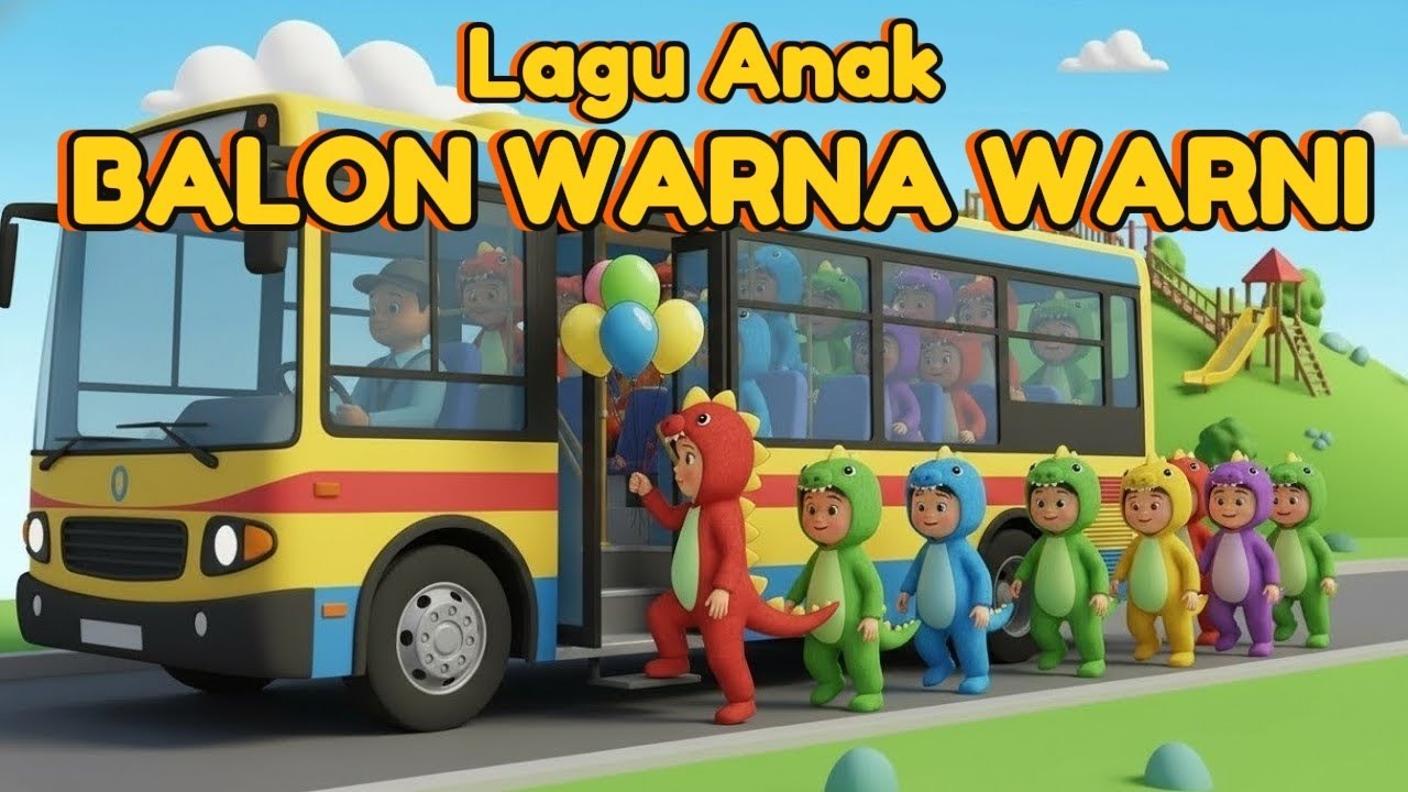 Lagu Anak BALON WARNA WARNI