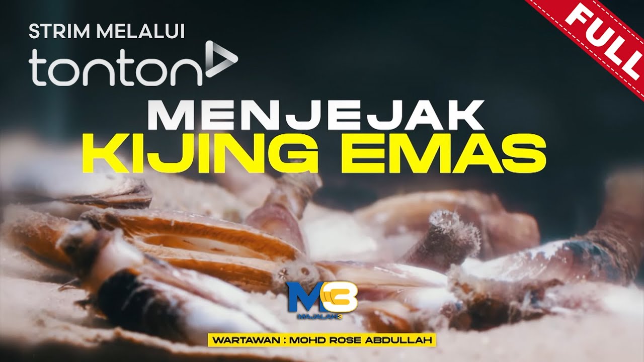 [FULL] Majalah 3 (2025) | Mon, Mar 24 - Menjejak Kijing Emas | Tonton