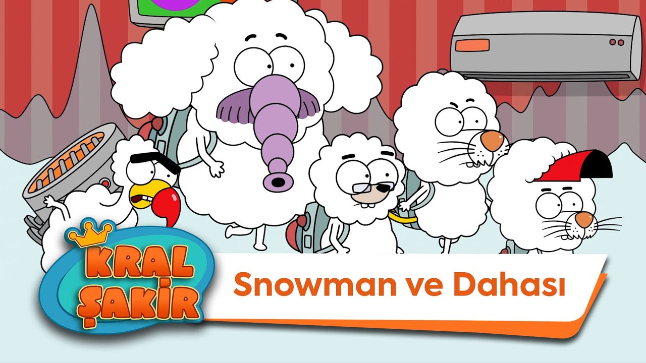 Snowman ve Dahası ☃❄ - Kral Şakir