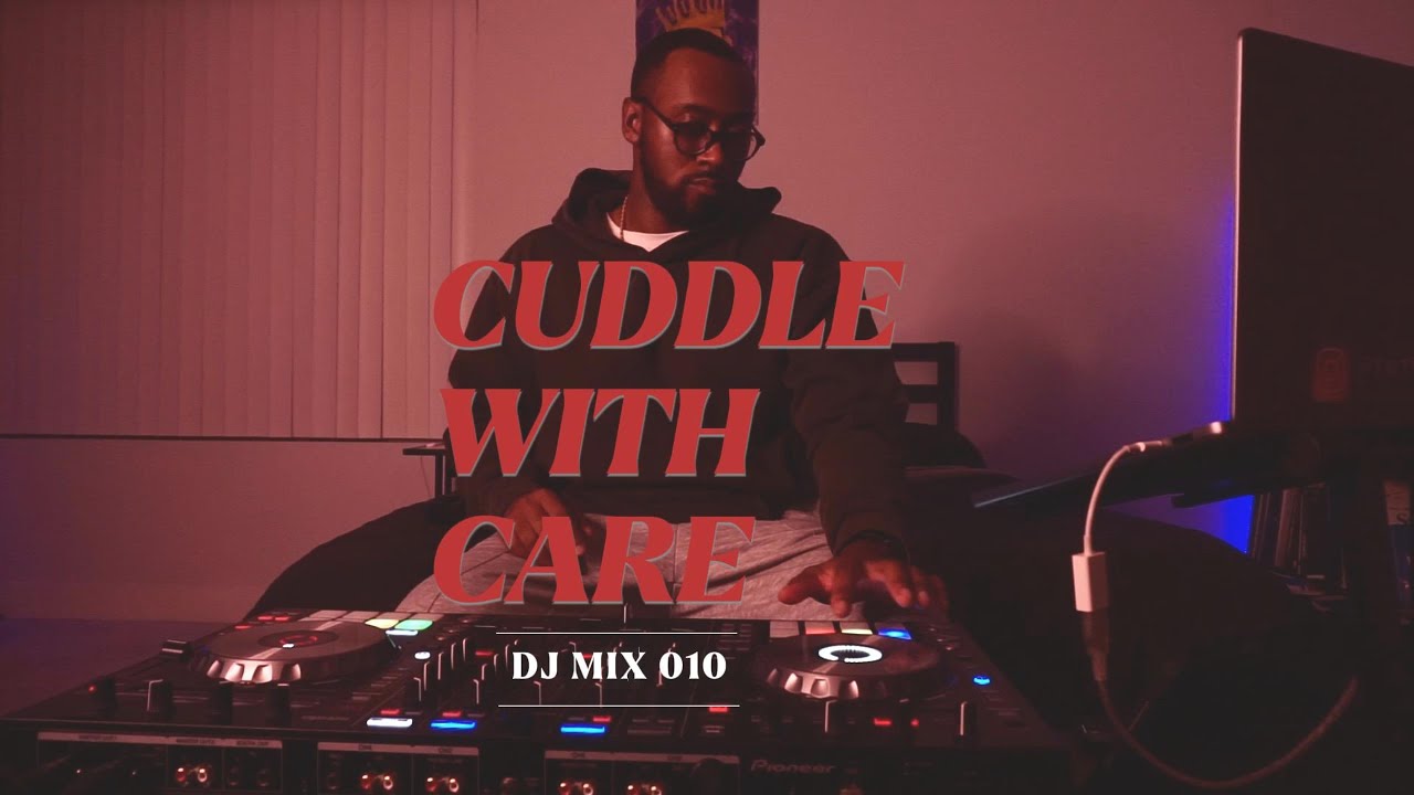 Chill R&B & Throwbacks Mix | Cuddle With Care | Leon Thomas, H.E.R., Yebba & MORE | DJ Mix 010
