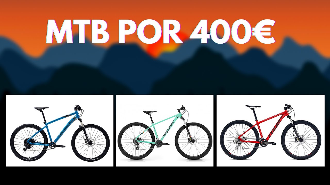 MEJORES Bicicletas MTB por 400€ 🔥 | TOP 3 RECOMENDABLES en 2024