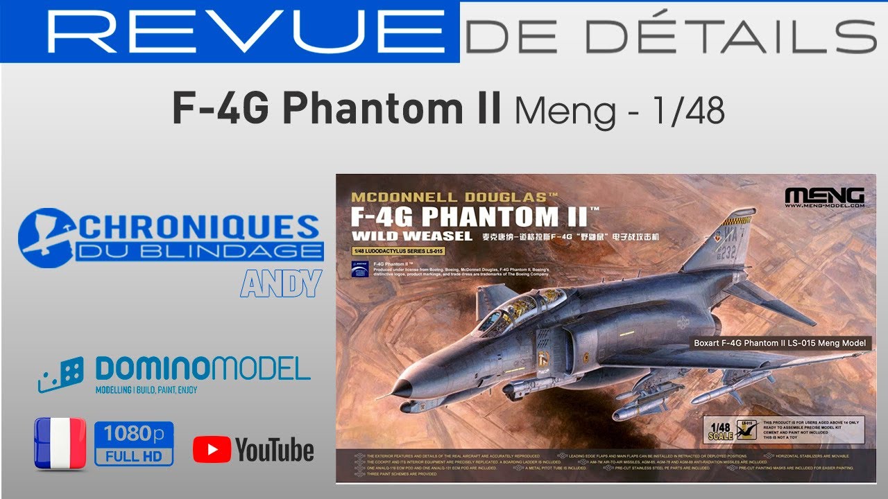💥REVUE DE DÉTAILS🇫🇷🇧🇪💥 - F-4G Phantom II de Meng au 1/48