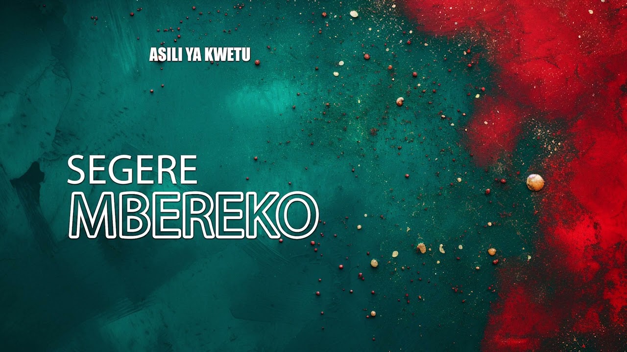 SEGERE - MBEREKO