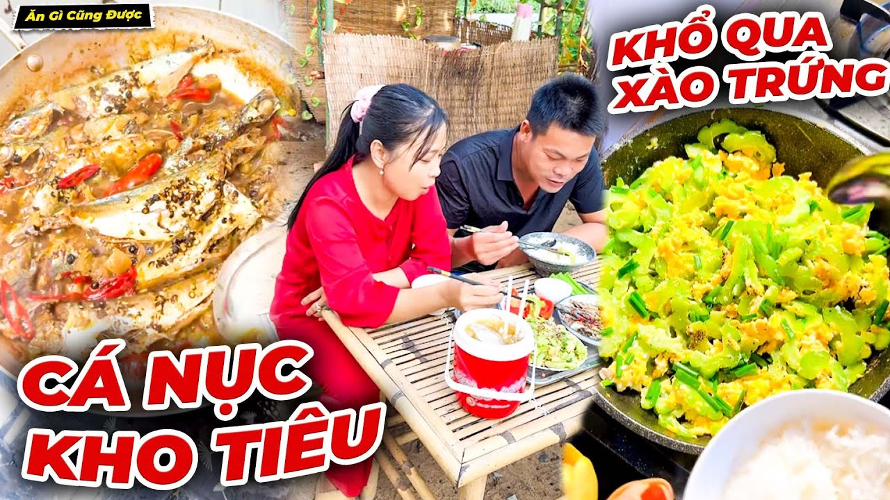Bữa Cơm 2 Món Cá Nục Kho Tiêu, Khổ Qua Xào Trứng Siêu Dễ Nấu - Ăn Gì Cũng Được