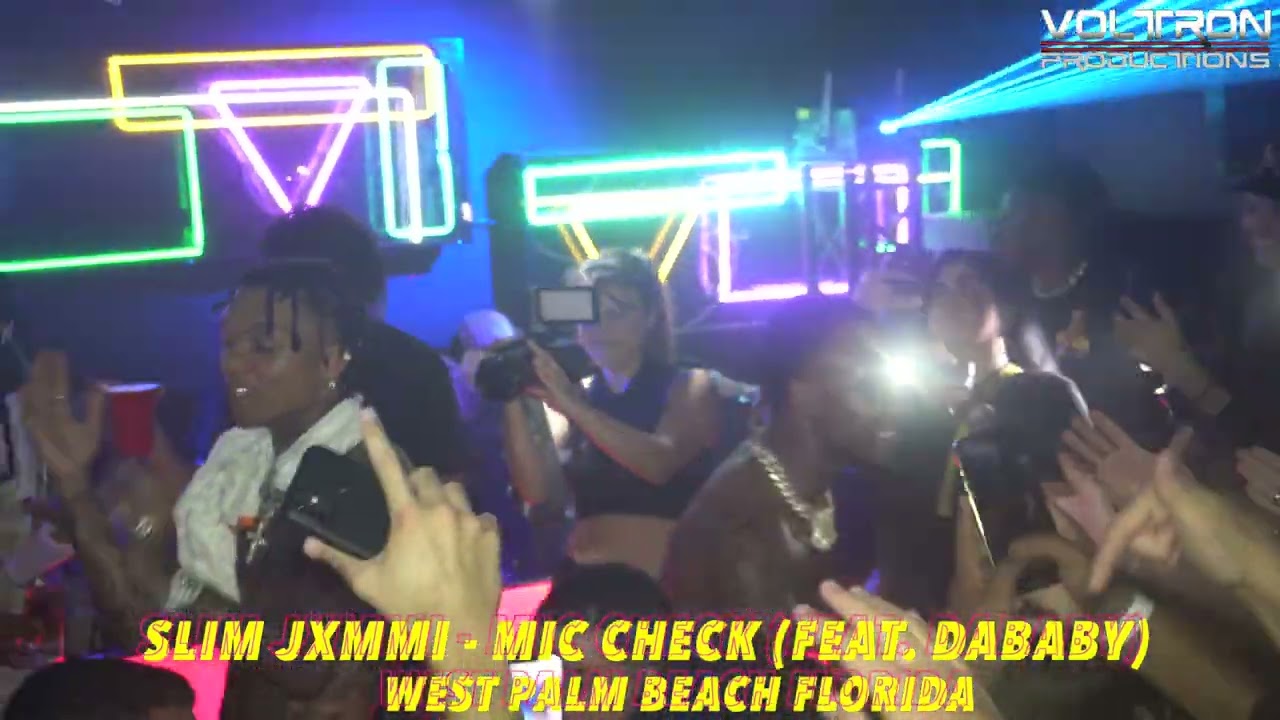 Slim Jxmmi   Mic Check feat  DaBaby Live in West Palm Beach Fl. #iammedia #slimjxmmi #swaelee