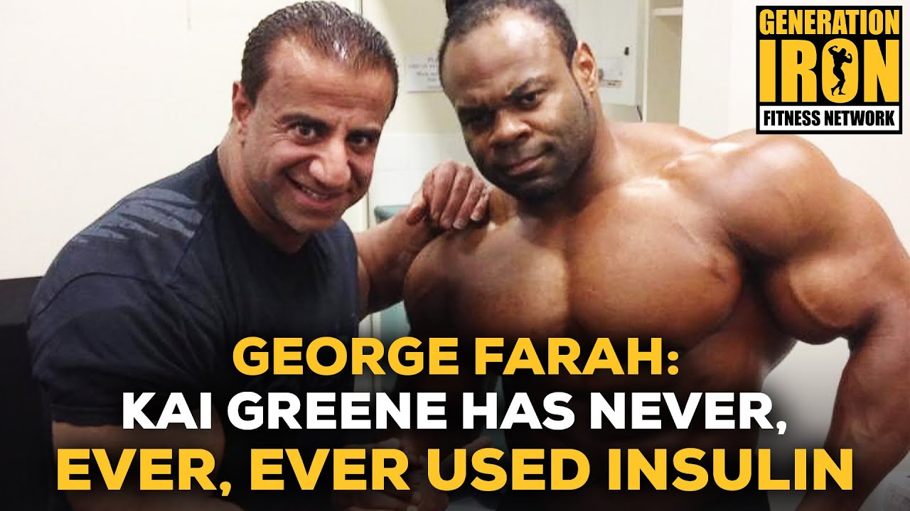George Farah: Kai Greene Has Never, Ever, Ever Used Insulin