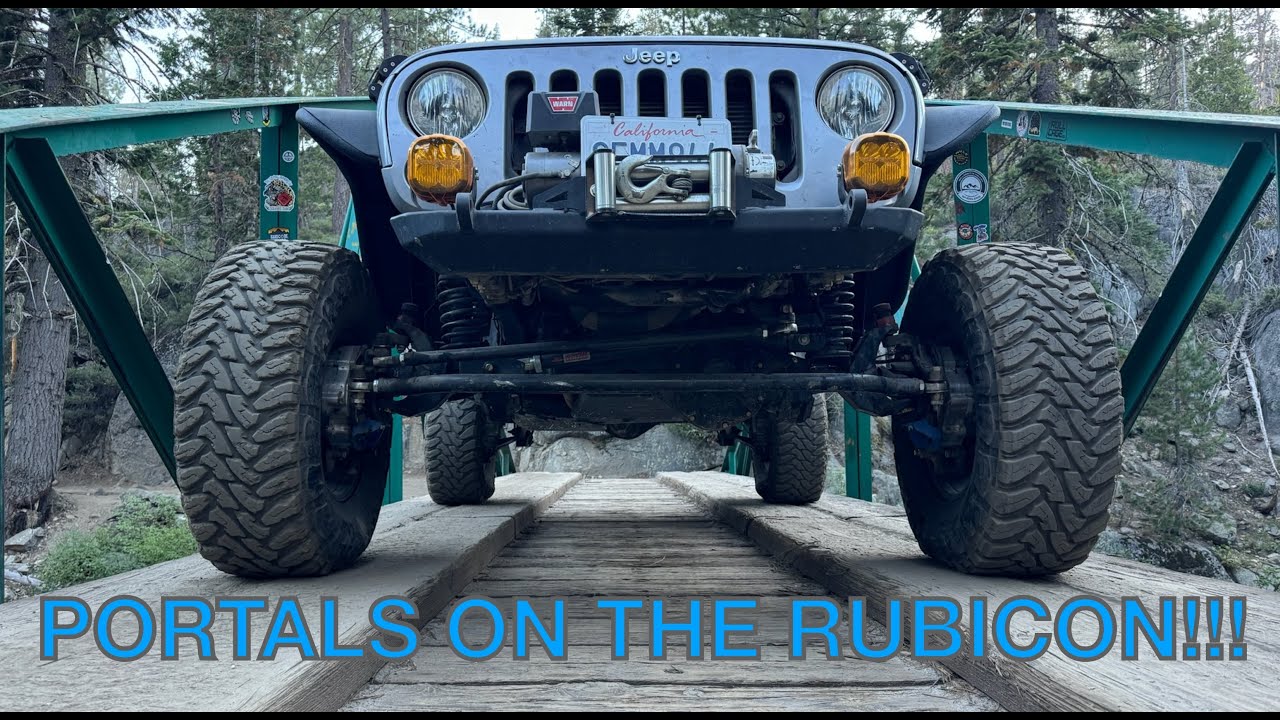 Testing our Portals on the Rubicon Trail!