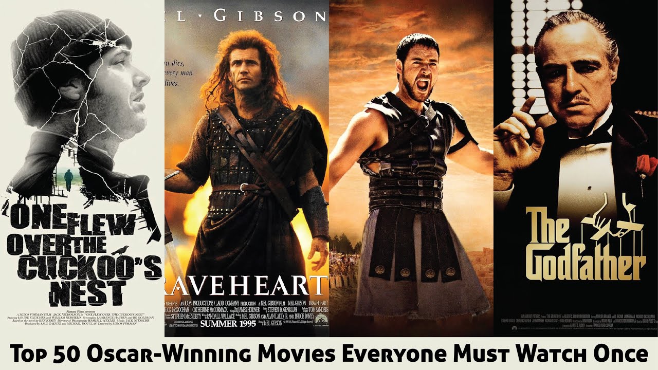 Top 50 Oscar-Winning Movies Everyone Must Watch Once