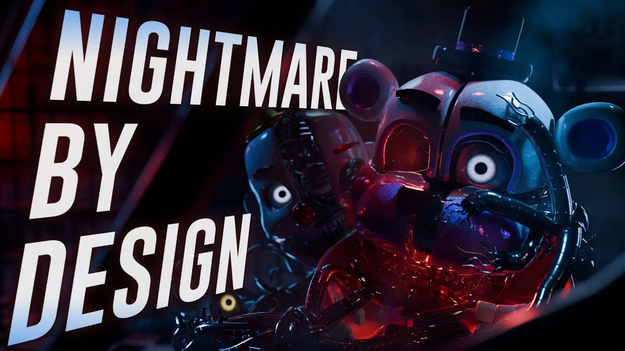 [FNAF] Nightmare By Design | Collab