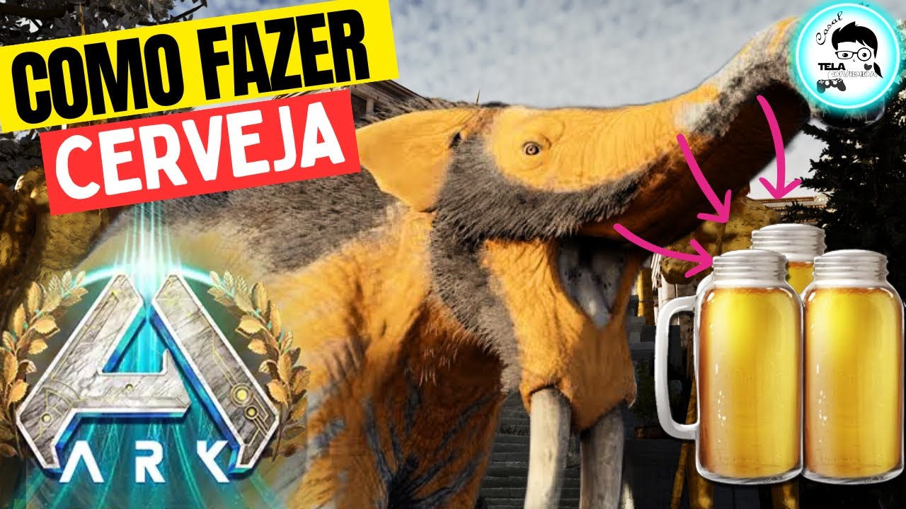 ARK ASTRAEOS - COMO FAZER CERVEJA  - ARK ASCENDED