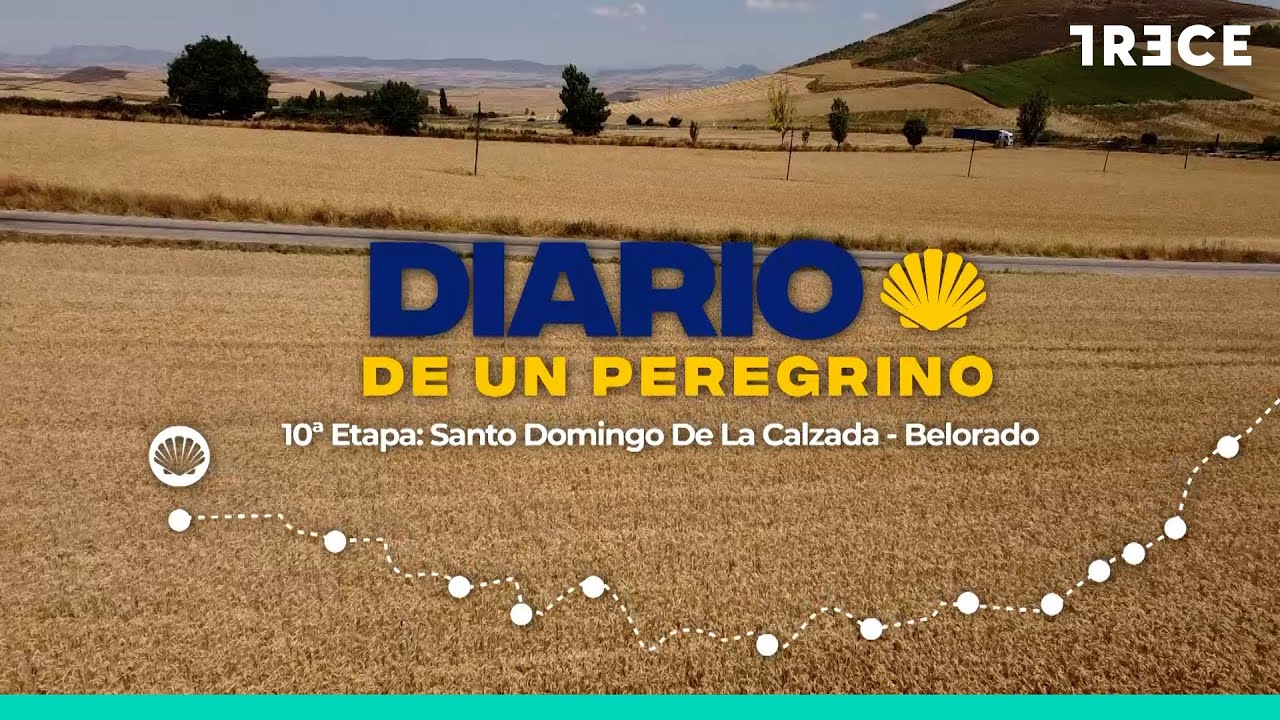 Diario de un peregrino: 10ª etapa, Santo Domingo de la Calzada - Belorado