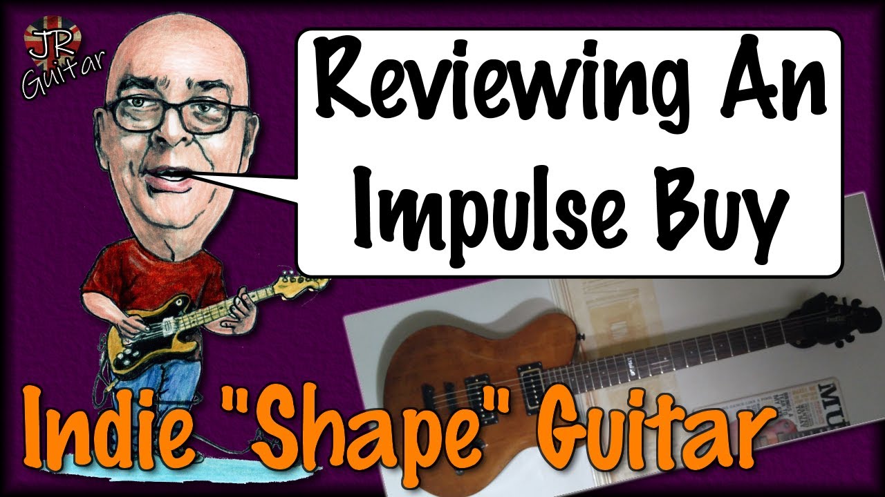 Reviewing An Impulse Buy - Indie Shape Guitar