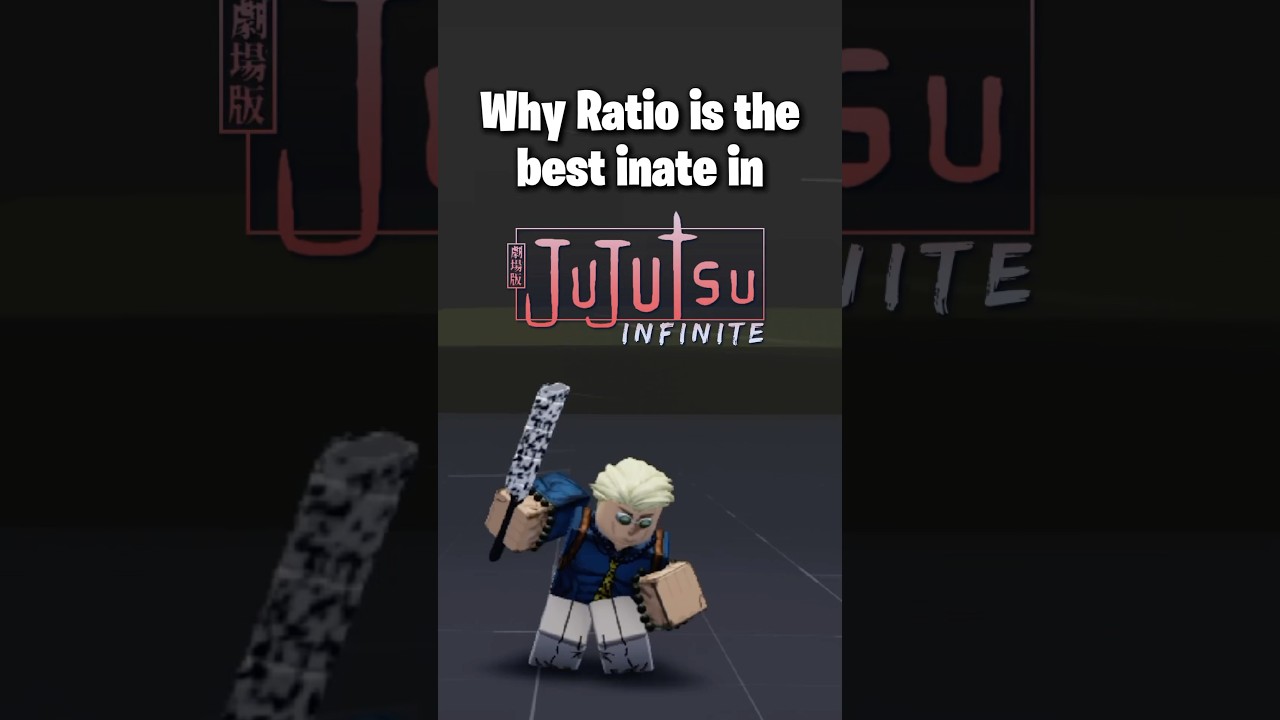 The Best Inate in Jujutsu Infinite is Ratio #jujutsuinfinite #roblox #jjk #shorts