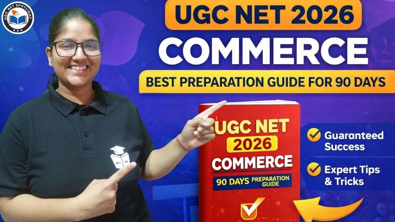 UGC NET 2026 Commerce | 3 Month Master Plan for JRF & Assistant Professor
