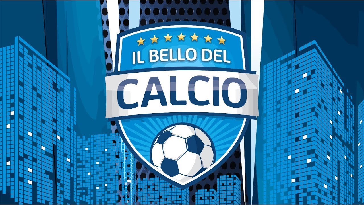IL BELLO DEL CALCIO 26 MAGGIO 2025
