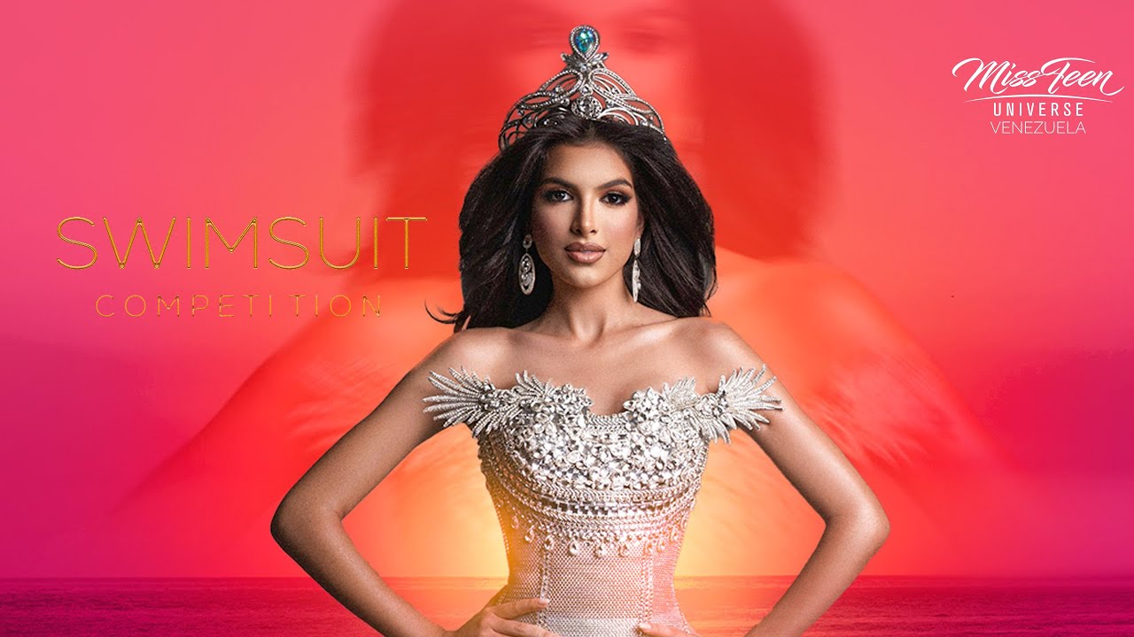 Miss Teen Universe Venezuela: Swimsuit Competition