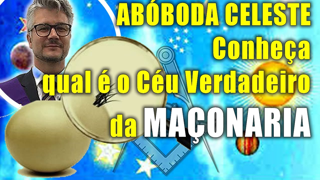 Ab&oacute;boda Celeste - Conhe&ccedil;a qual o Verdadeiro C&eacute;u da Ma&ccedil;onaria