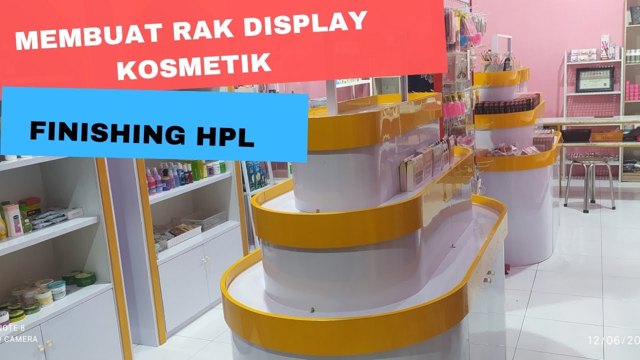 Cara membuat rak display toko kosmetik atau skincare,