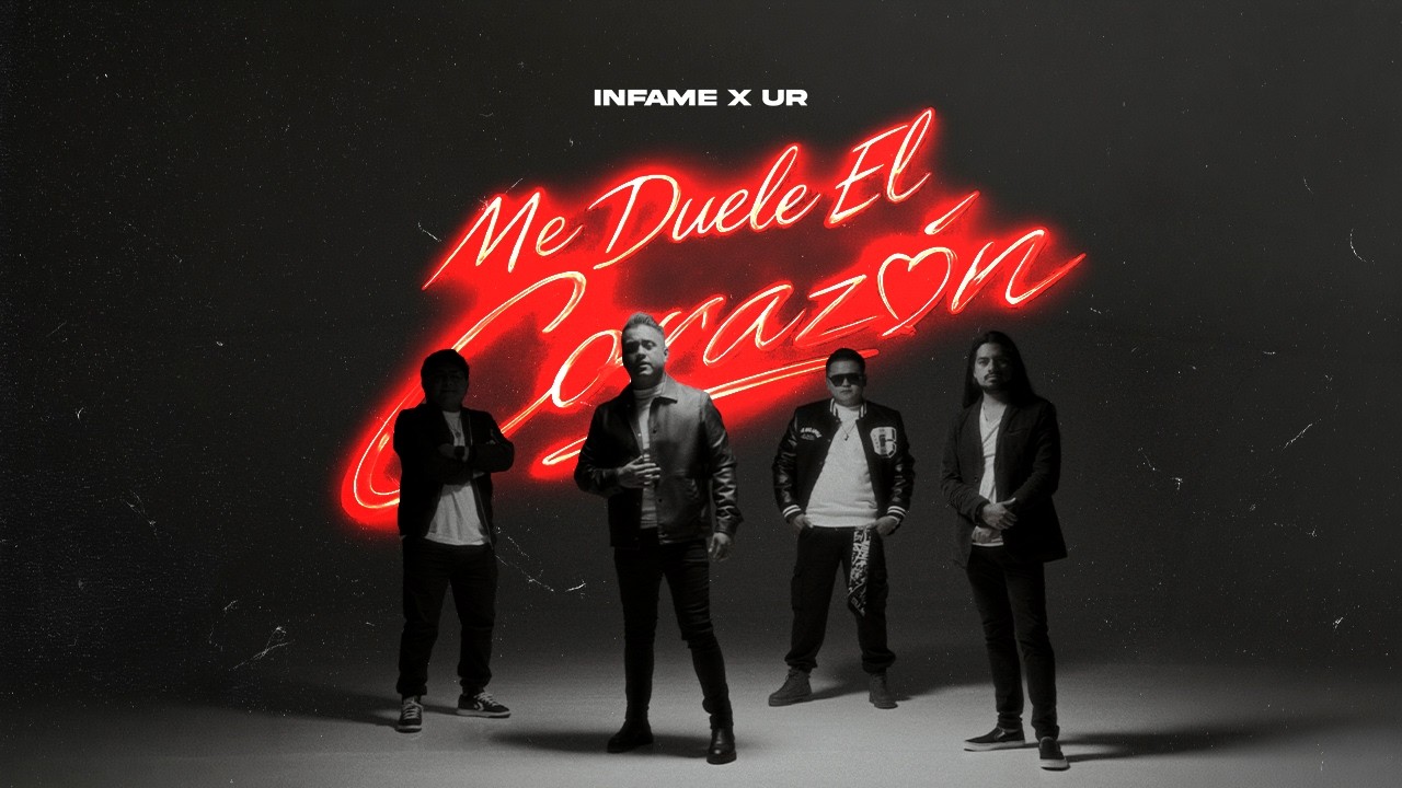 Me Duele El Corazon - Infame X UR (Video Oficial) 2026