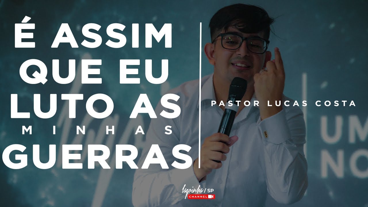 ASSIM QUE EU LUTO MINHAS GUERRAS. // PR. LUCAS GOMES