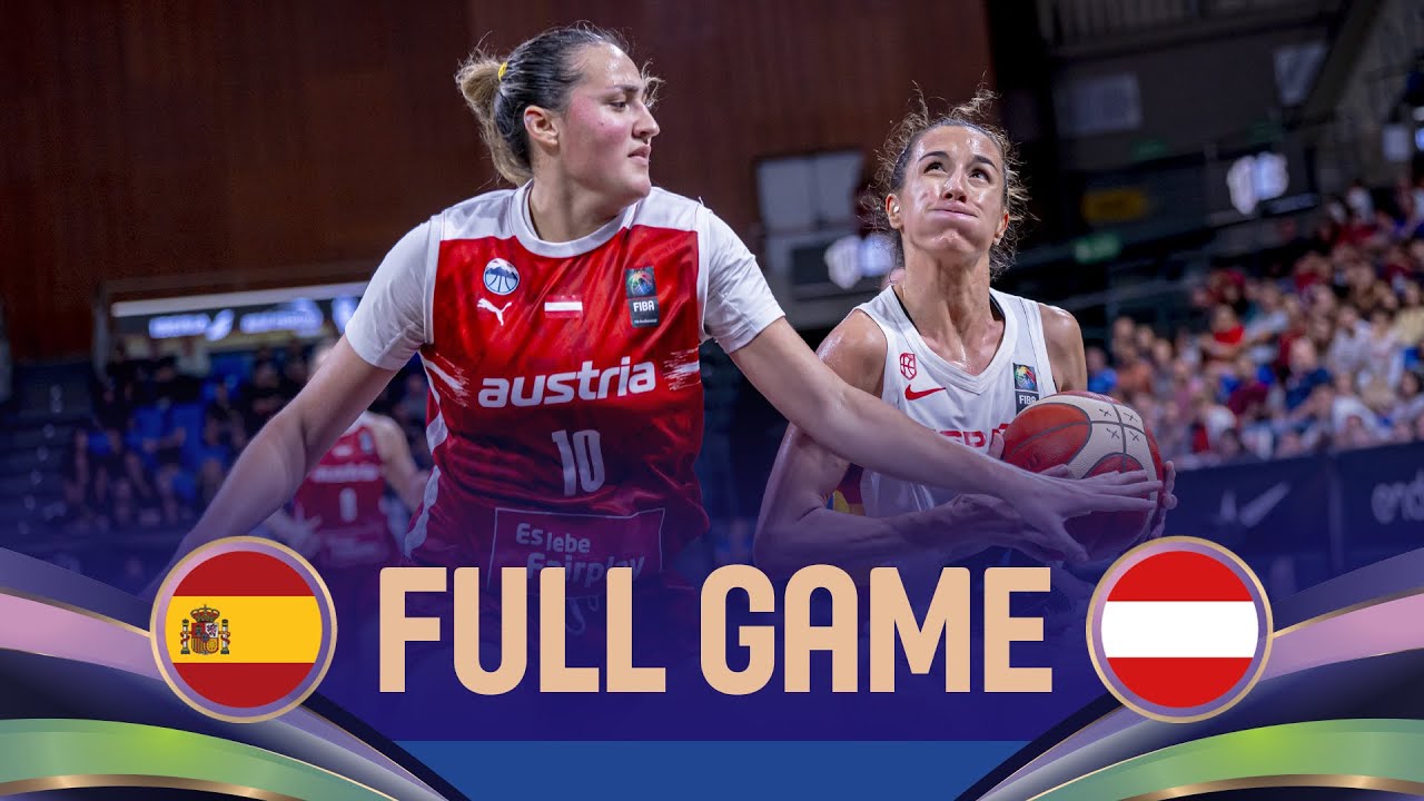 Spain v Austria | Full Basketball Game | FIBA Women's EuroBasket 2025 Qualifiers