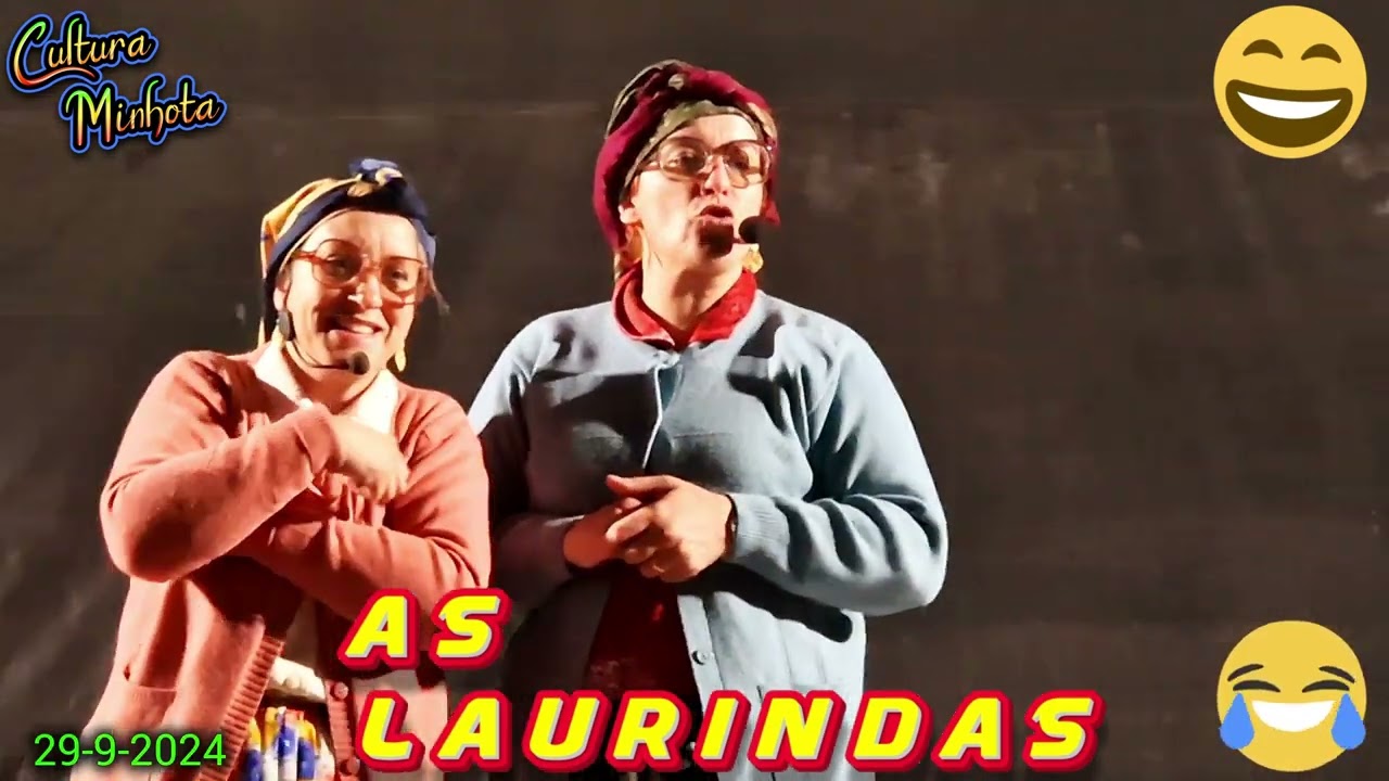 AS  💥💥 LAURINDAS   2&ordf; Parte