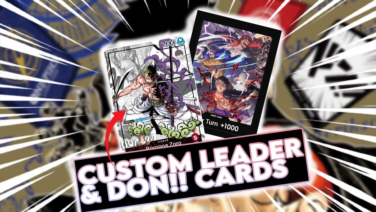 How to make CUSTOM DON!! and LEADER cards ONE PIECE TCG (FULL TUTORIAL)