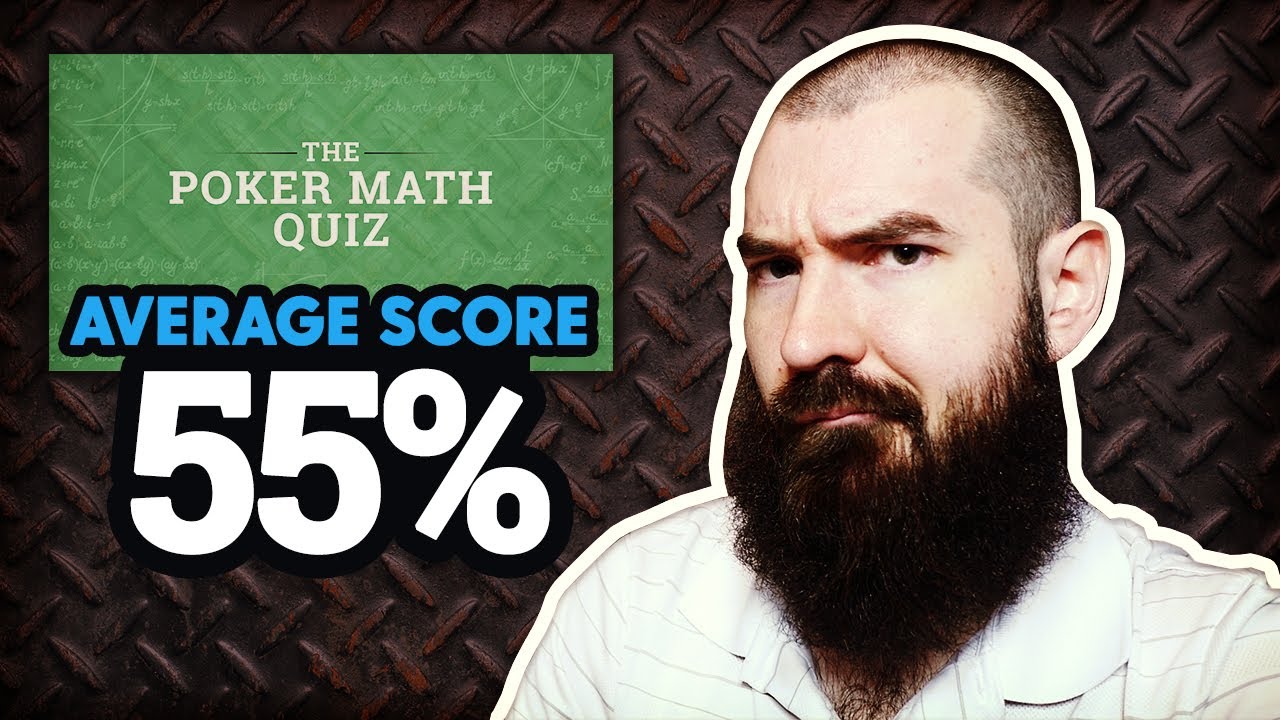 The Poker MATH Quiz: Explained | SplitSuit
