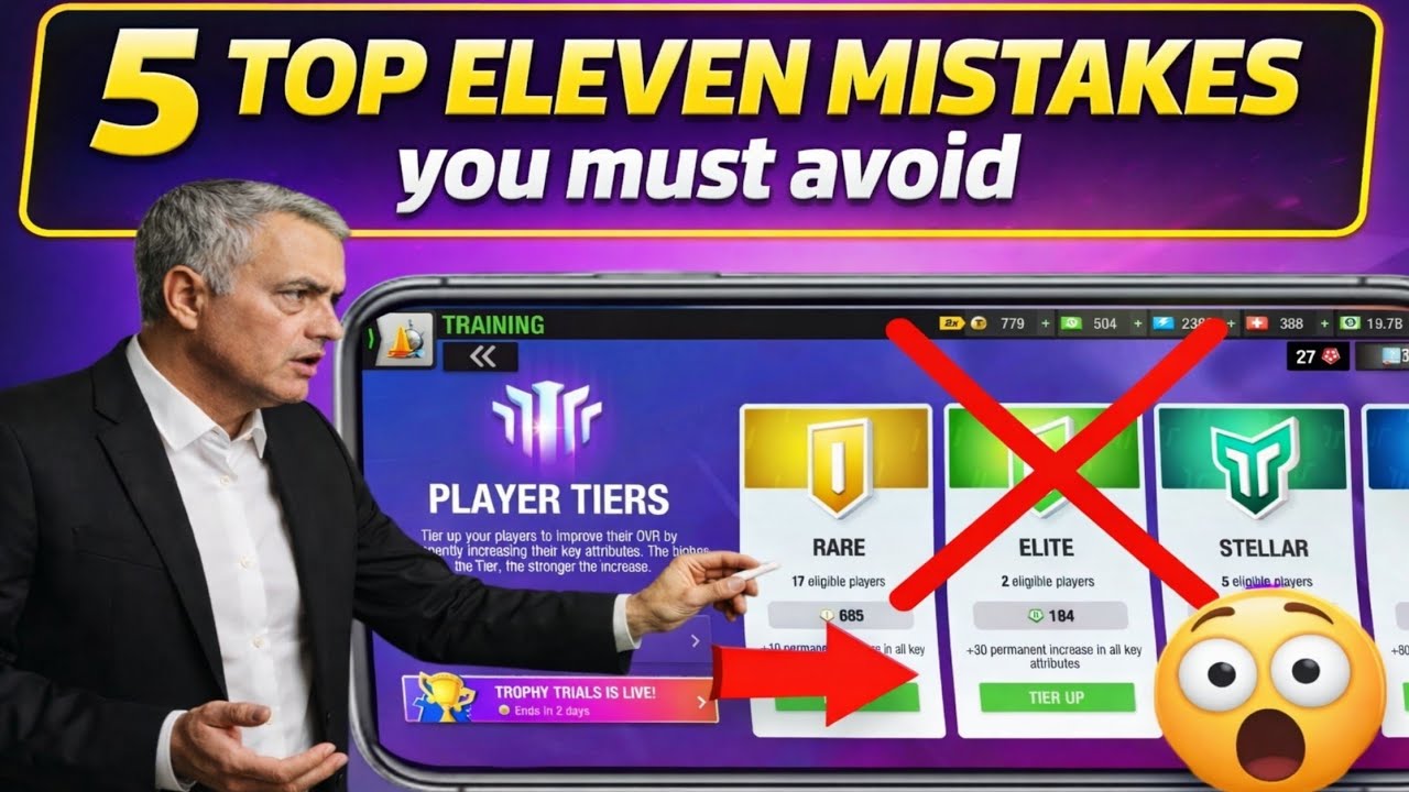 5 Top Eleven Mistakes you must avoid in 2026