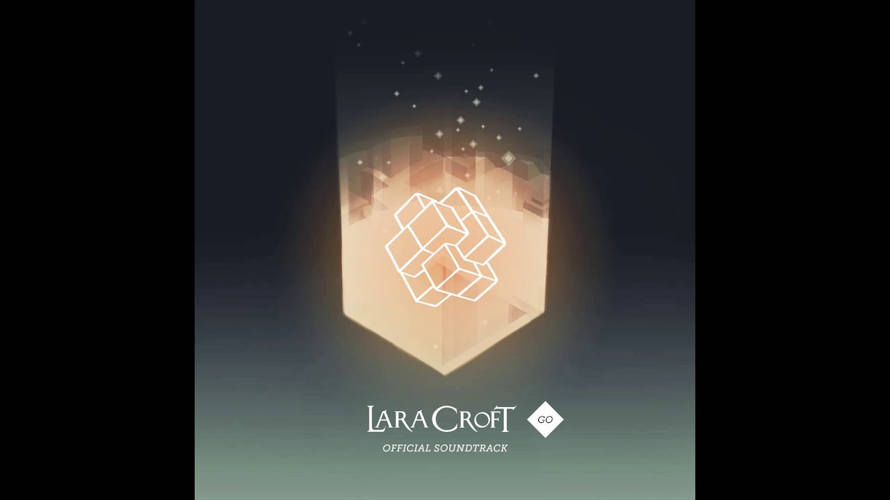 Lara Croft GO | Official Soundtrack