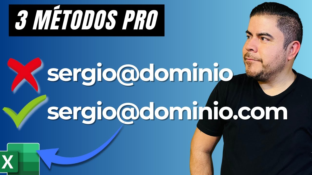 3 Métodos para Validar Emails en Excel: De Básico a Avanzado