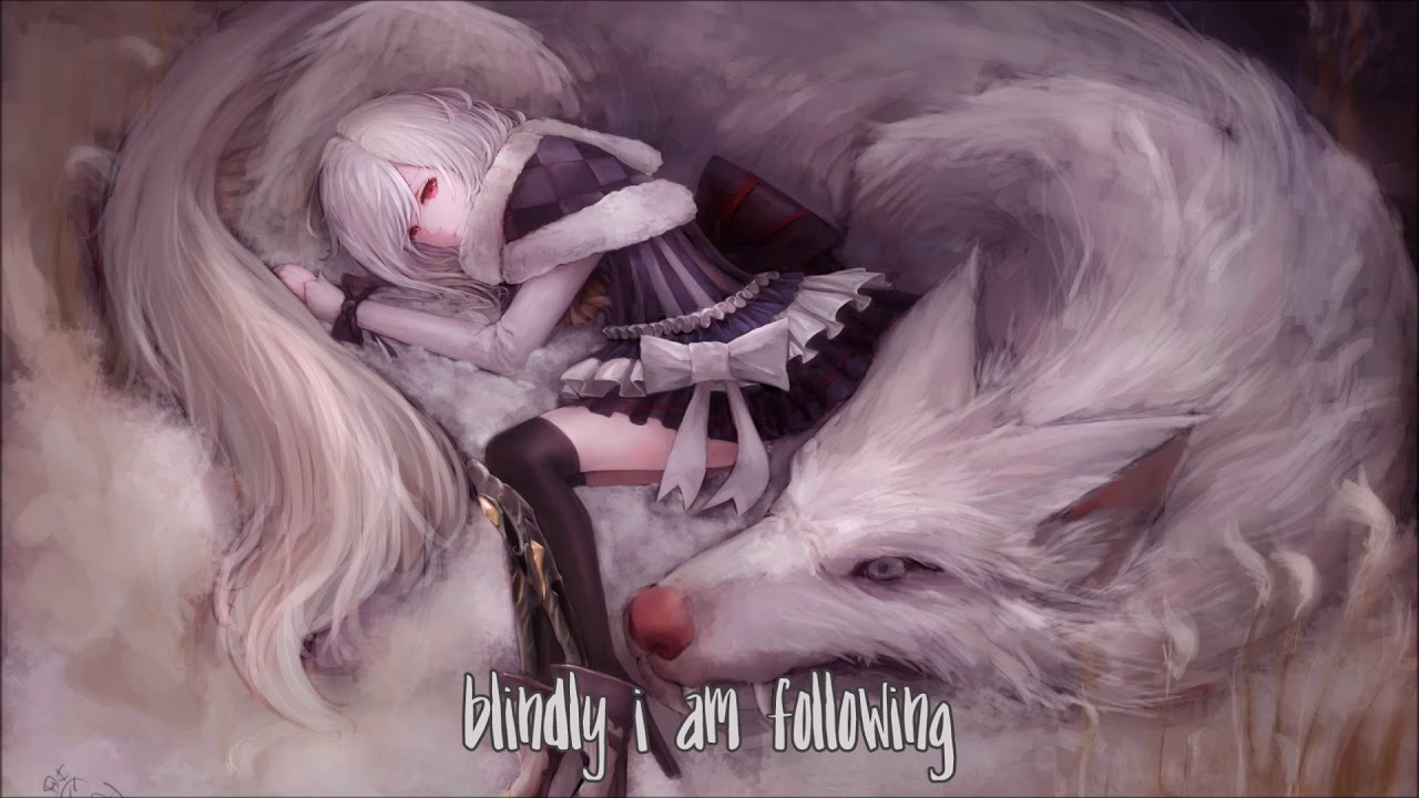 「Nightcore」→ Wolves