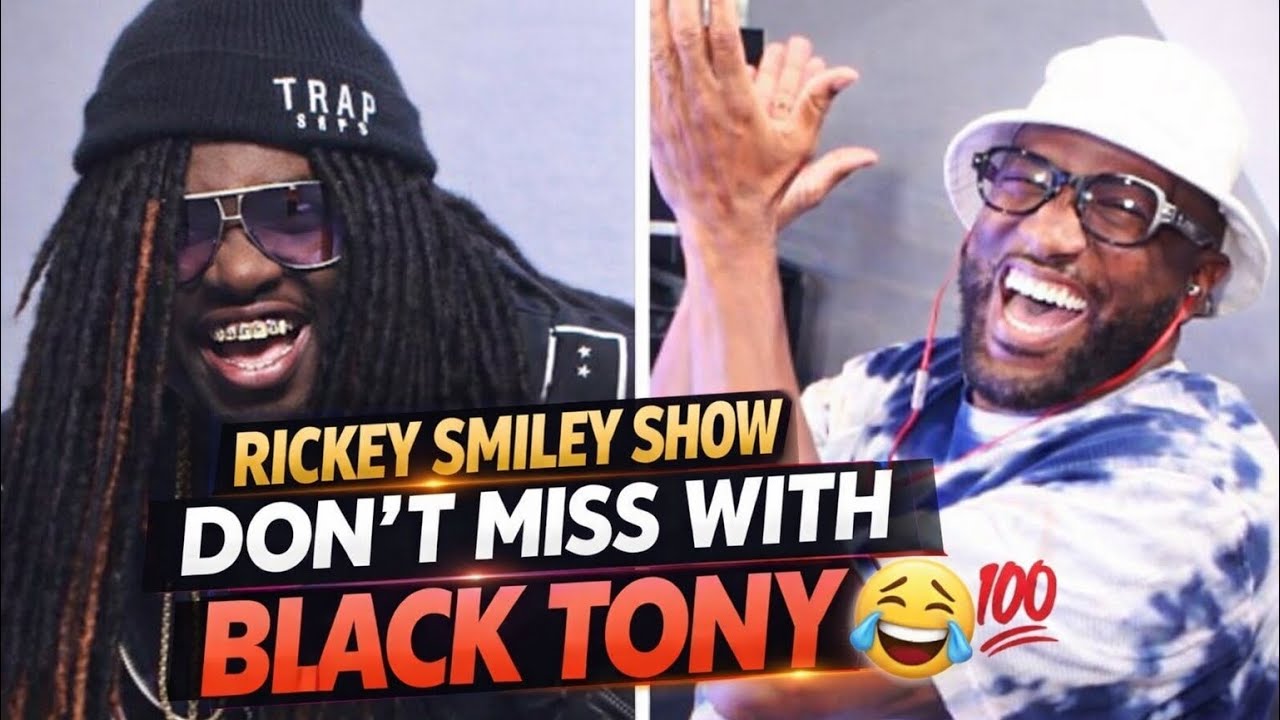 Rickey Smiley Morning Show Don’t Miss With Black Tony 💯🤣
