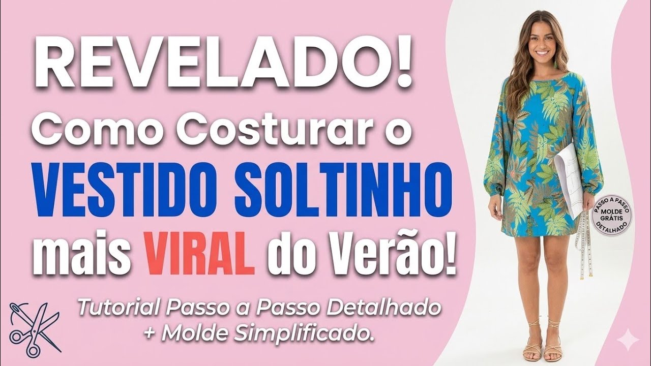 Vestido Soltinho  para o Verão_  Costura fácil passo a passo para iniciantes