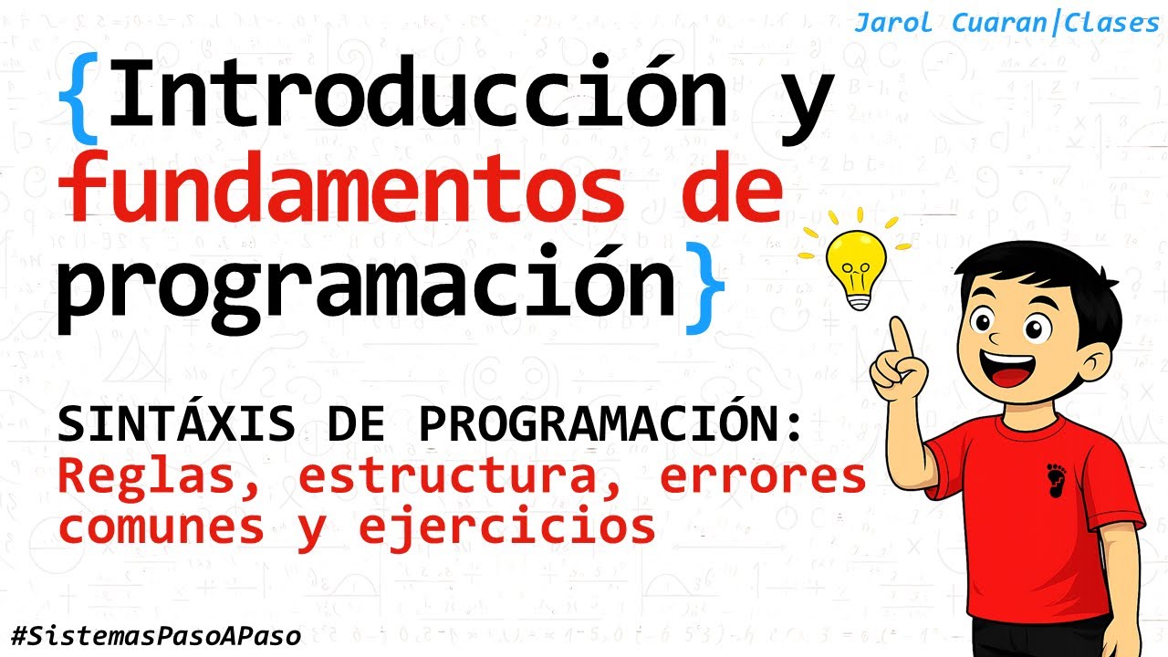 Guía Completa de Sintaxis en Programación | Reglas, Estructura, Errores Comunes y Ejercicios