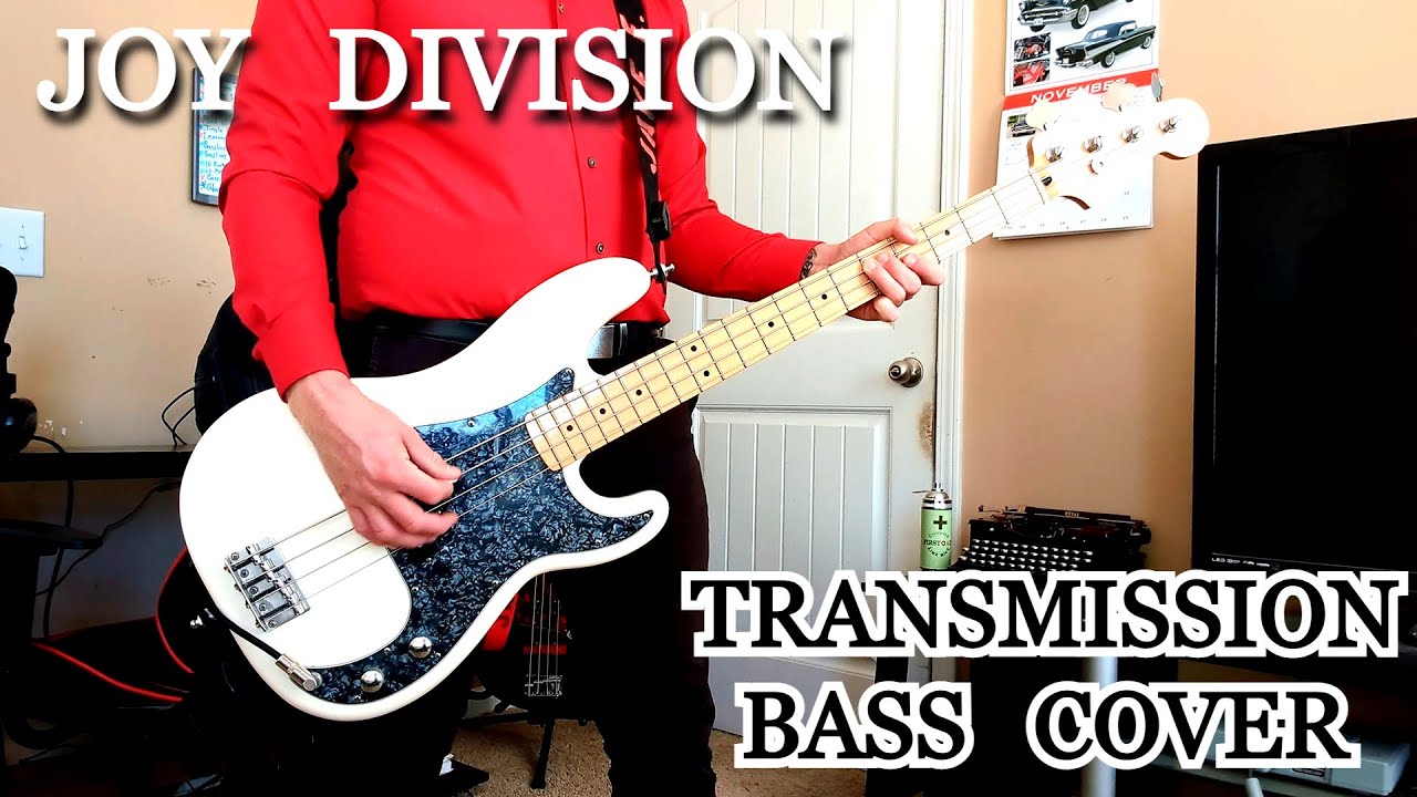 Joy Division - Transmission BASS COVER