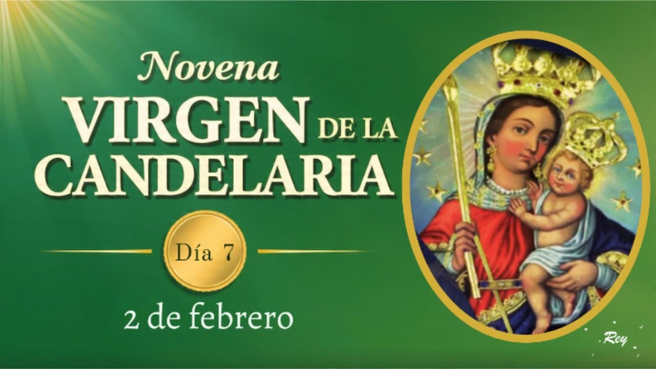 Día 7 Novena Virgen de la Candelaria - Protección y Refugio Divino | Oración para la Familia