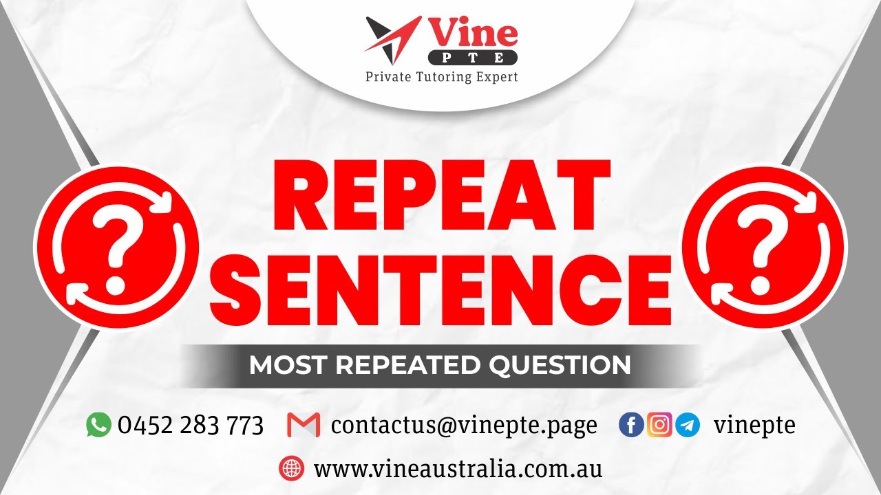 REPEAT SENTENCE | MOST REPEATED | FEBRUARY 2023 VERSION | PTE SPEAKING | VINEPTE